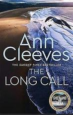 The Long Call (Two Rivers, Band 1)  Cleeves, Ann  Book, Gelezen, Ann Cleeves, Verzenden
