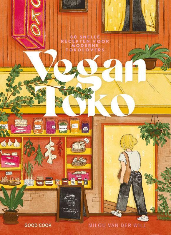 Vegan toko 9789461433015 Milou van der Will, Boeken, Kookboeken, Zo goed als nieuw, Verzenden