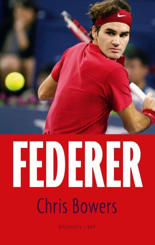Federer 9789400402676 Chris Bowers, Boeken, Sportboeken, Gelezen, Verzenden