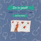 Zin in jezelf 9789075564259 Martine F. Delfos, Verzenden, Gelezen, Martine F. Delfos