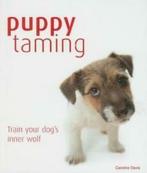 Puppy Taming: The Easy Route to a Happy Obedient Dog by, Verzenden, Gelezen, Caroline Davis