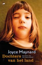 Dochters van het land 9789022959886 Joyce Maynard, Boeken, Verzenden, Gelezen, Joyce Maynard
