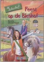 Feest op de Bleshof 9789020674255 N. Christiaanse, Boeken, Verzenden, Zo goed als nieuw, N. Christiaanse