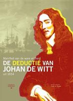 9789078217169 De Deductie van Johan de Witt | Tweedehands, Boeken, Gelezen, Serge ter Braake, Verzenden