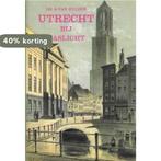 Utrecht bij gaslicht 9789023304166 Dr. A. van Hulzen, Boeken, Verzenden, Zo goed als nieuw, Dr. A. van Hulzen