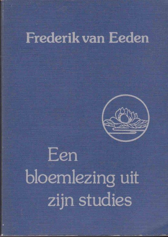 Frederik van Eeden 9789063251802 Ed van Eeden, Boeken, Overige Boeken, Gelezen, Verzenden