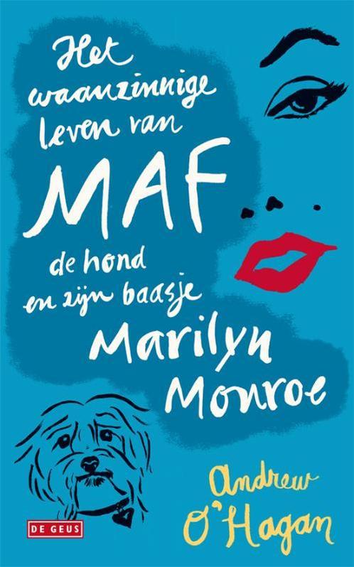 Het waanzinnige leven van Maf de hond en zijn baasje Marilyn, Boeken, Romans, Gelezen, Verzenden