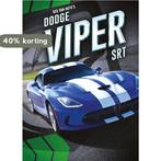Gek op autos! -  Dodge Viper SRT 9789463411400 Calvin Cruz, Verzenden, Zo goed als nieuw, Calvin Cruz