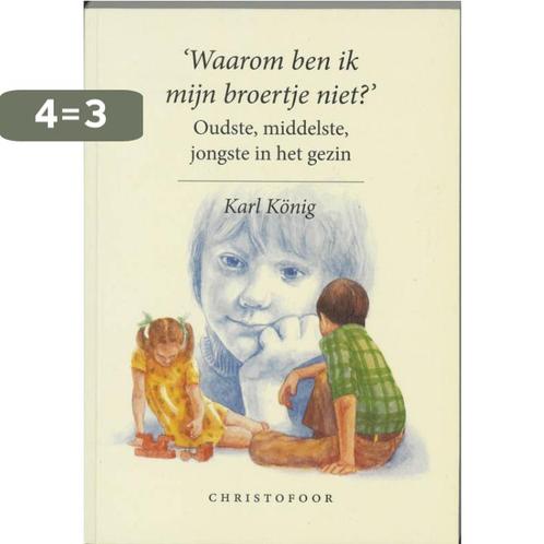 Waarom ben ik mijn broertje niet ? 9789062380312 K. Konig, Boeken, Studieboeken en Cursussen, Gelezen, Verzenden
