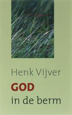 God In De Berm 9789043513593 Hélène Vver, Boeken, Gelezen, Hélène V?ver, Verzenden