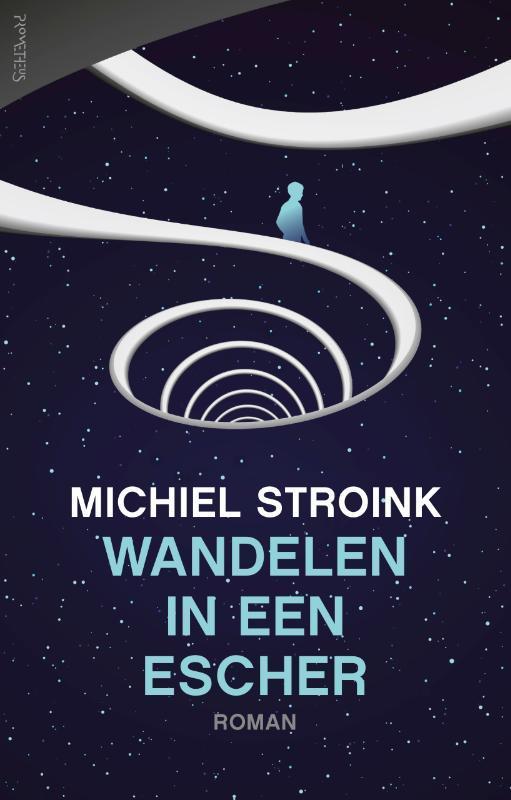 Wandelen in een Escher 9789044638752 Michiel Stroink, Boeken, Romans, Zo goed als nieuw, Verzenden