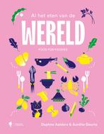 Al het eten van de wereld 9789463938563 Daphne Aalders, Verzenden, Zo goed als nieuw, Daphne Aalders