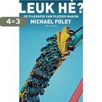 Leuk, hè? 9789045033570 Michael Foley, Verzenden, Gelezen, Michael Foley