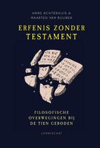 Erfenis zonder testament | 9789047707585 | Hans Achterhuis ;, Boeken, Zo goed als nieuw, Hans Achterhuis ; Maarten van Buuren