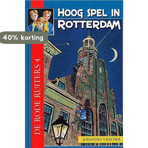 Hoog spel in Rotterdam / De Rode Ruiters / 4 9789033116315, Boeken, Kinderboeken | Jeugd | 13 jaar en ouder, Gelezen, Verzenden