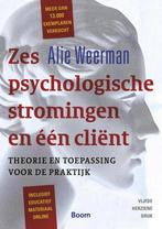 9789024402465 Zes psychologische stromingen en een client, Boeken, Verzenden, Zo goed als nieuw, Alie Weerman