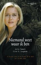 Niemand weet waar ik ben 9789049998493 E.G. Lengkeek, Verzenden, Gelezen, E.G. Lengkeek