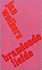 Jan Wolkers - Brandende Liefde, Boeken, Literatuur, Verzenden, Nieuw