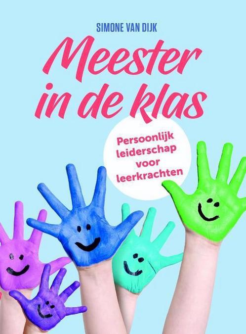 Meester in de klas, 9789491757600, Boeken, Studieboeken en Cursussen, Zo goed als nieuw, Verzenden