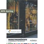 Marketingoriëntatie 9789001807870 Ton van Vught, Boeken, Verzenden, Zo goed als nieuw, Ton van Vught