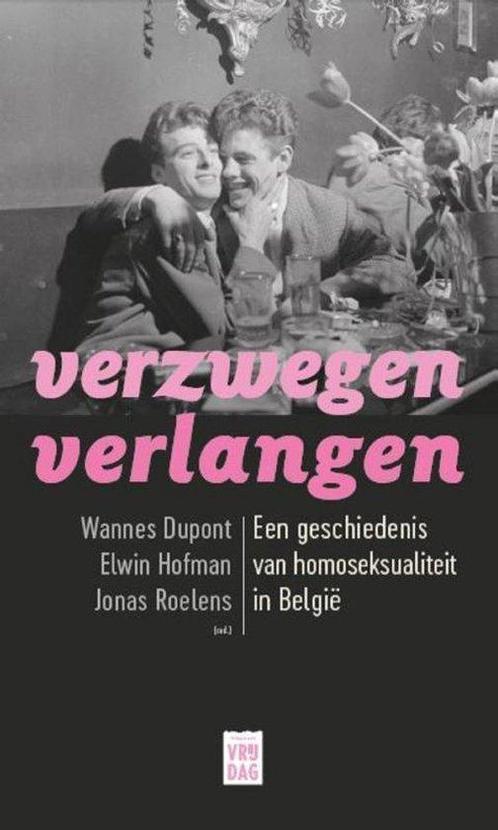 9789460015281 Verzwegen verlangen | Tweedehands, Boeken, Studieboeken en Cursussen, Zo goed als nieuw, Verzenden