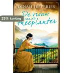 De vrouw van de theeplanter 9789044630947 Dinah Jefferies, Verzenden, Zo goed als nieuw, Dinah Jefferies