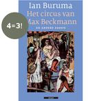 Het Circus Van Max Beckmann En Andere Essays 9789045013435, Verzenden, Gelezen, Ian Buruma