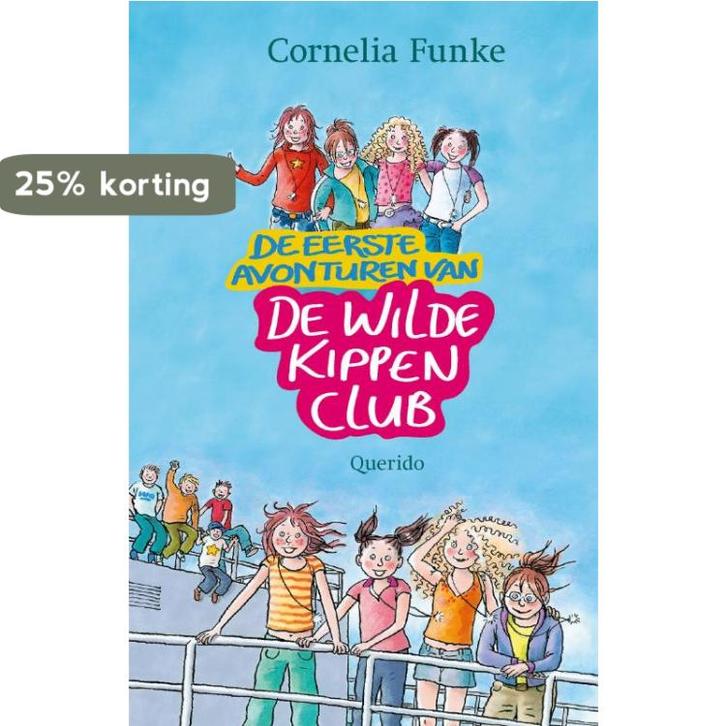 De eerste avonturen van de Wilde Kippenclub / De Wilde, Boeken, Kinderboeken | Jeugd | 10 tot 12 jaar, Gelezen, Verzenden