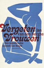 Vergeten vrouwen 9789463101394 Berghe Jan, Boeken, Verzenden, Gelezen, Berghe Jan