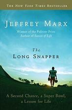 The Long Snapper the Long Snapper: A Second Cha. Marx, Verzenden, Zo goed als nieuw, Jeffrey Marx