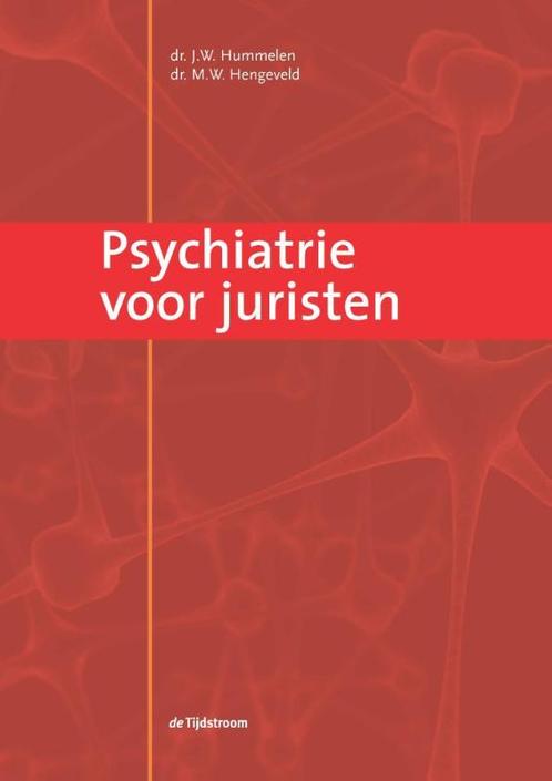 Psychiatrie voor juristen 9789058982384 Michiel Hengeveld, Boeken, Wetenschap, Gelezen, Verzenden