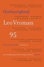 Overleverigheid 9789021437965 Leo Vroman, Verzenden, Zo goed als nieuw, Leo Vroman