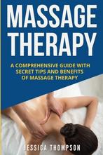 9781951103798 Relaxation- Massage Therapy, Boeken, Studieboeken en Cursussen, Nieuw, Jessica Thompson, Verzenden