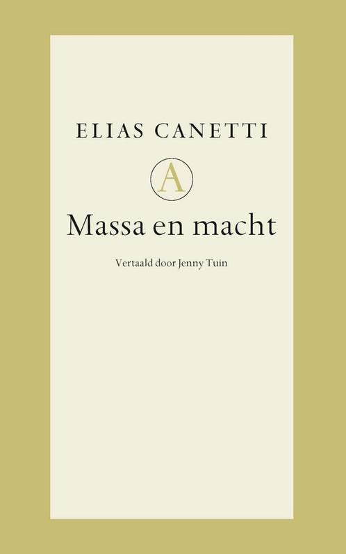 Massa en macht 9789025304768 Elias Canetti, Boeken, Literatuur, Gelezen, Verzenden
