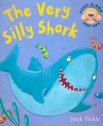 Peek-a-boo pop-ups: The very silly shark by Jack Tickle, Gelezen, Jack Tickle, Verzenden