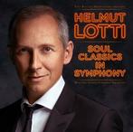 Helmut Lotti - Soul Classics In Symphony - CD, Verzenden, Nieuw in verpakking