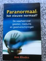 Paranormaal: het nieuwe normaal (Ron Rhodes), Boeken, Esoterie en Spiritualiteit, Gelezen, Ron Rhodes, Achtergrond en Informatie