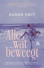Alles wat beweegt | 9789048868506 | Susan Smit, Boeken, Literatuur, Zo goed als nieuw, Susan Smit