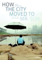 How the city moved to Mr. Sun 9789085068785 M. Hulshof, Verzenden, Gelezen, M. Hulshof