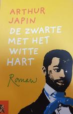 De zwarte met het witte hart - Arthur Japin 9789001554798, Boeken, Verzenden, Zo goed als nieuw, Arthur Japin