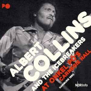 lp nieuw - Albert Collins And The Icebreakers - At Onkel..., Cd's en Dvd's, Vinyl | Jazz en Blues, Zo goed als nieuw, Verzenden