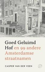 Goed Geluimd Hof 9789028242807 Casper van der Veen, Verzenden, Zo goed als nieuw, Casper van der Veen