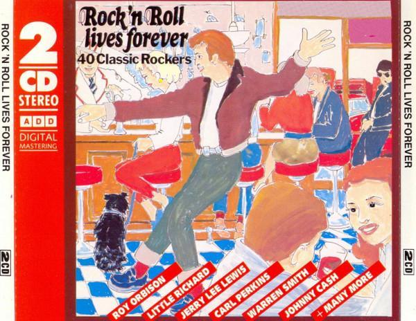 Various - Rock n Roll Lives Forever - 40 Classic Rockers, Cd's en Dvd's, Cd's | Pop, Gebruikt, Ophalen of Verzenden