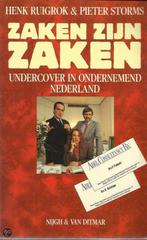 Zaken zijn zaken: undercover in ondernemend Nederland, Boeken, Gelezen, Verzenden, Ruigrok