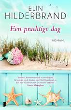 Een prachtige dag 9789022574256 Elin Hilderbrand, Boeken, Verzenden, Gelezen, Elin Hilderbrand