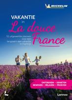 Vakantie in la douce France / Michelin 9789401475822, Boeken, Verzenden, Zo goed als nieuw