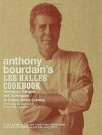 Anthony Bourdains Les Halles Cookbook: Strateg. Bourdain,, Boeken, Verzenden, Zo goed als nieuw, Bourdain, Anthony/ De Meirelles, Jose/ Lajaunie, Philippe/ Di