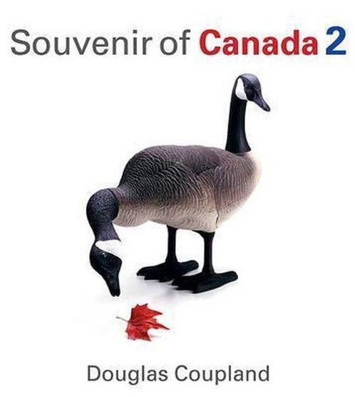 Souvenir Of Canada 2 9781553650430 Douglas Coupland, Boeken, Taal | Engels, Zo goed als nieuw, Verzenden