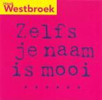Henk Westbroek - Zelfs Je Naam Is Mooi (CD, Single)