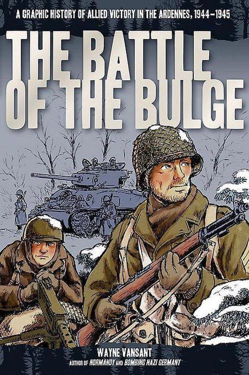 9780760346228 Battle Of The Bulge Wayne Vansant, Boeken, Studieboeken en Cursussen, Nieuw, Verzenden
